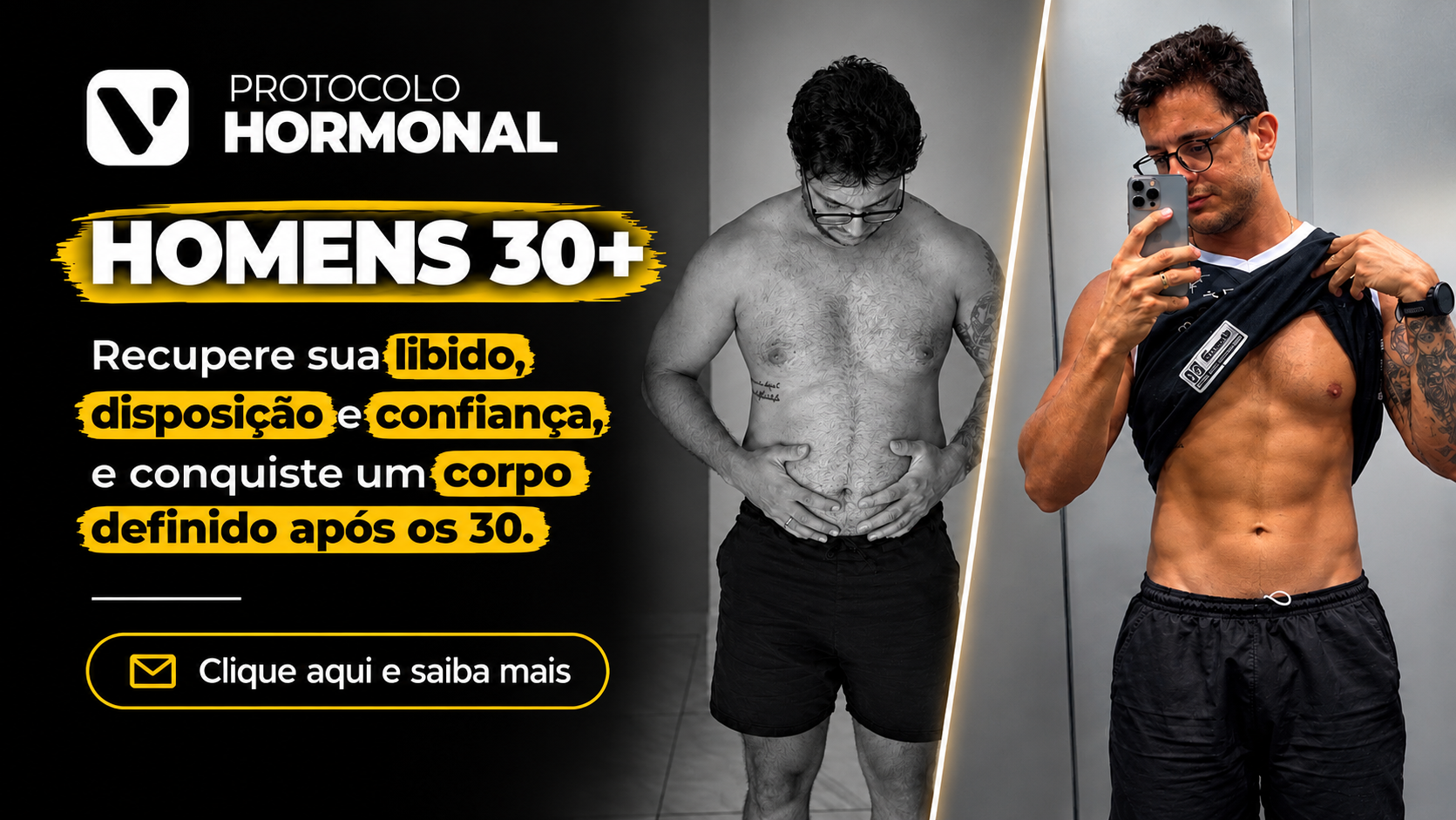 Protocolo Hormonal para homens 30+. Clique aqui e saiba mais